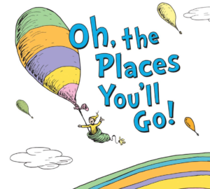 ¡Oh, cuán lejos llegarás!, de Dr. Seuss